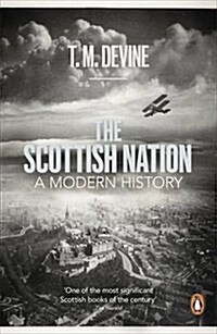 The Scottish Nation : A Modern History (Paperback)