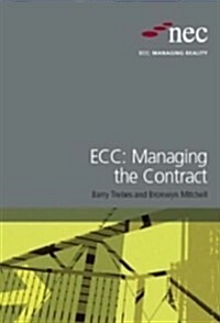 NEC Managing Reality Book 3 Managing the Contract (Paperback)