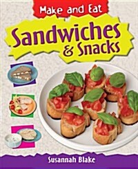 Sandwiches and Snacks (Paperback)