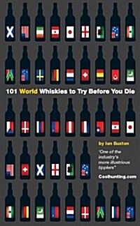 101 World Whiskies to Try Before You Die (Hardcover)
