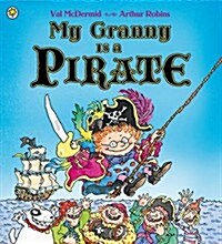 My Granny is a Pirate (Paperback)
