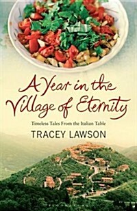 A Year in the Village of Eternity (Paperback)
