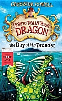 How to Train Your Dragon: the Day of the Dreader (Paperback)