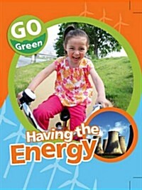 Having the Energy? (Paperback)
