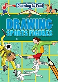 Drawing Sports Figures (Paperback)