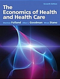 [중고] The Economics of Health and Health Care (Hardcover, 7, Revised)
