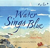 Water Sings Blue: Ocean Poems (Hardcover)