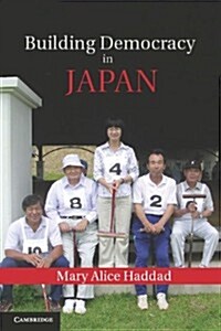 Building Democracy in Japan (Paperback)