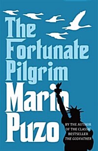 The Fortunate Pilgrim (Paperback)
