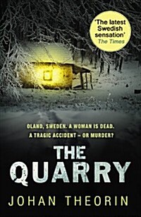 The Quarry : Oland Quartet Series 3 (Paperback)