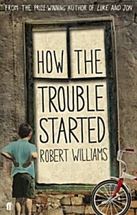 How the Trouble Started (Paperback)