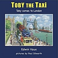 Toby Comes to London (Hardcover)