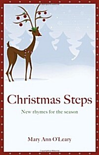 Christmas Steps : New Rhymes for the Season (Paperback)