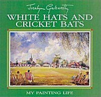 White Hats and Cricket Bats (Hardcover)