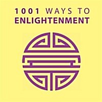 1001 Ways to Enlightenment (Paperback)