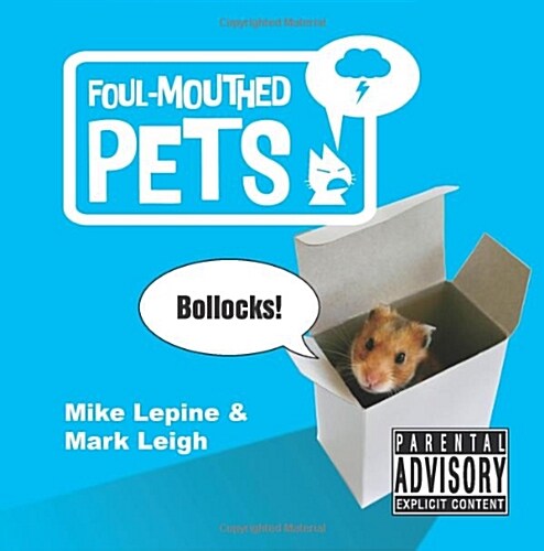 Foul-Mouthed Pets (Hardcover)