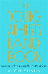 Young Atheists Handbook (Hardcover)