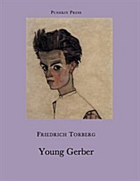 Young Gerber (Paperback)