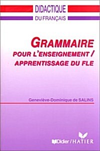 Precis De Grammaire Pour La Formation a lEnseignement-Appre (Paperback)