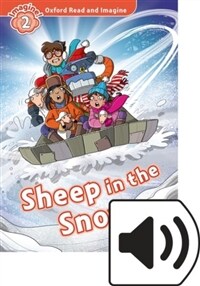 Oxford Read and Imagine: Level 2: Sheep in the Snow Audio Pack (Package)