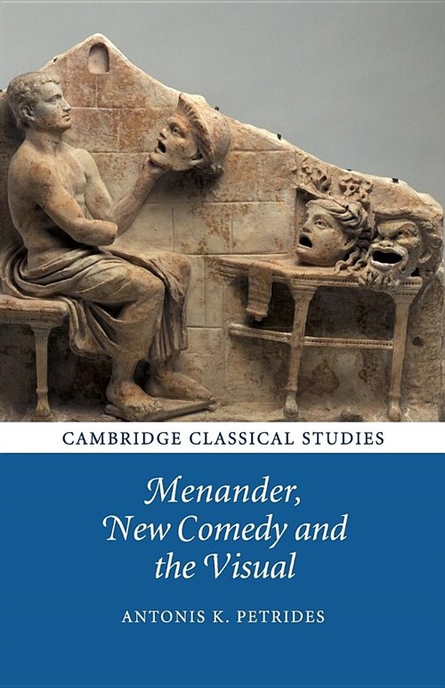 Menander, New Comedy and the Visual (Paperback)
