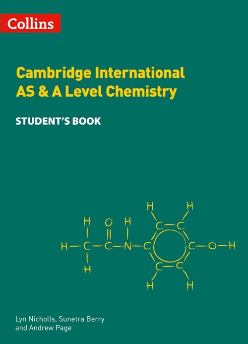 Cambridge International AS & A Level Chemistry Students Book (Paperback)