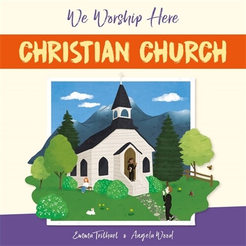 We Worship Here: Christian Church (Hardcover, Illustrated ed)
