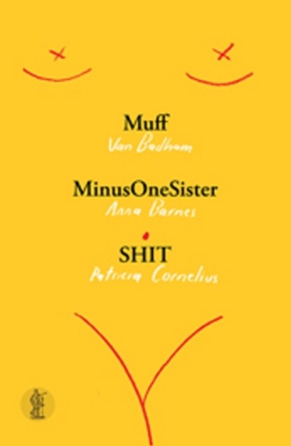 Muff/ MinusOneSister/ SHIT (Paperback)