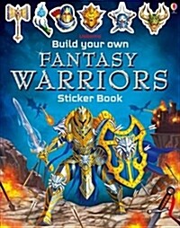 Build Your Own Fantasy Warriors Sticker Book (Paperback)