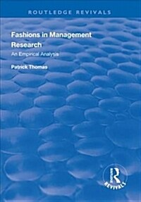 Fashions in Management Research : An Empirical Analysis (Hardcover)