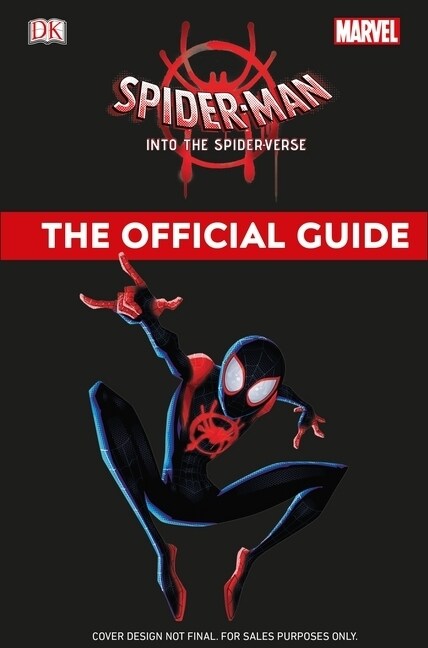 Marvel Spider-Man Into the Spider-Verse The Official Guide (Hardcover)