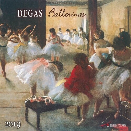 Edgar Degas   Ballerinas 2019 (Calendar)