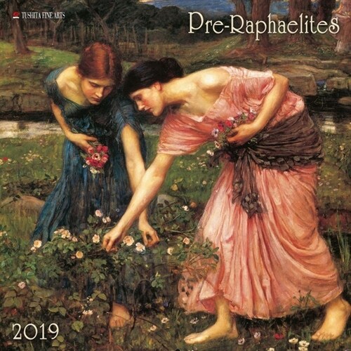 Pre-Raphaelites 2019 (Calendar)