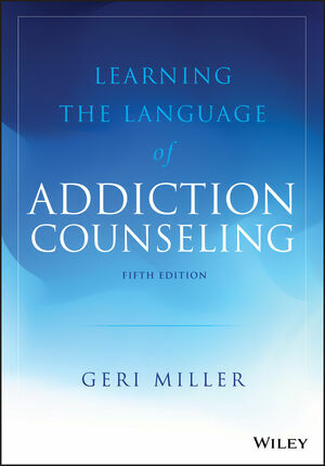 Learning the Language of Addiction Counseling (Paperback, 5)