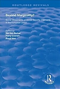 Beyond Marginality? : Social Movements of Social Security Claimants in the European Union (Hardcover)