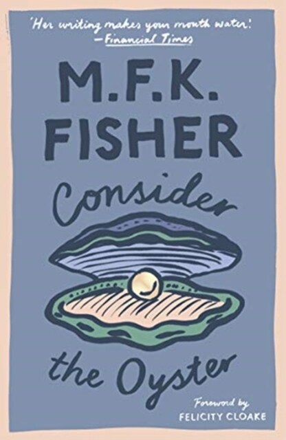 Consider the Oyster (Paperback)