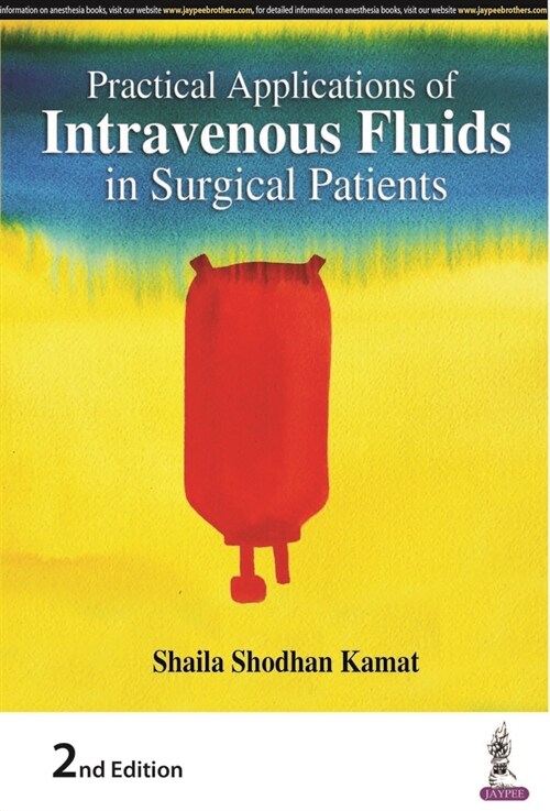 Practical Applications of Intravenous Fluids in Surgical Patients (Paperback, 2)