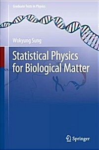 Statistical Physics for Biological Matter (Hardcover, 2018)