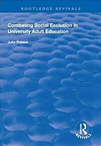 Combating Social Exclusion in University Adult Education (Hardcover)