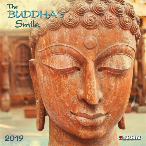 BuddhaS Smile 2019 (Calendar)