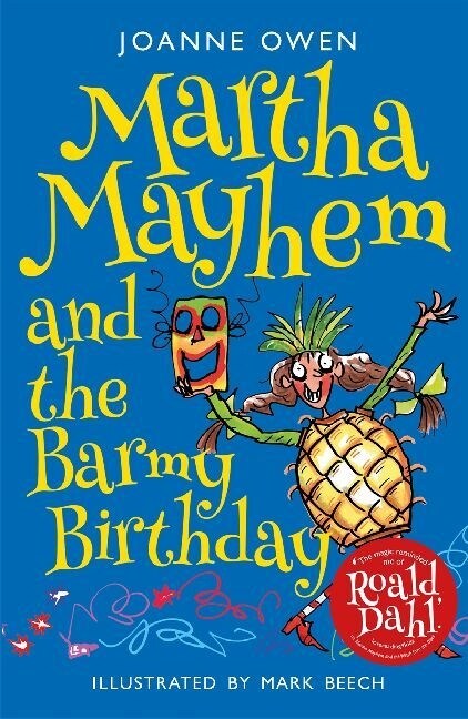 Martha Mayhem and the Barmy Birthday (Paperback)