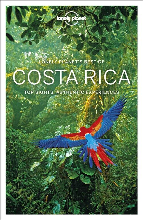 Lonely Planet Best of Costa Rica (Paperback, 2 Revised edition)