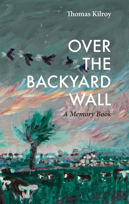 Over the Backyard Wall: A Memoir Book (Paperback)