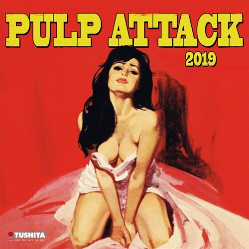 Pulp Attack 2019 (Calendar)