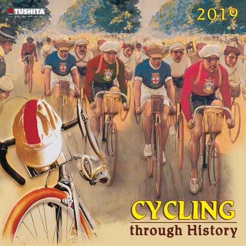 Cycling Through History 2019 (Calendar)