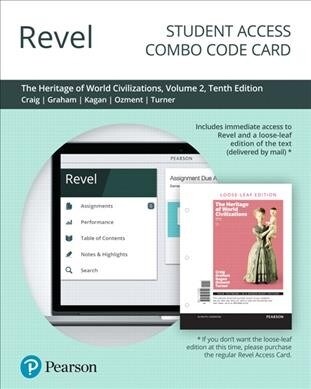 Revel for the Heritage of World Civilizations, Volume 2 -- Combo Access Card (Hardcover, 10)