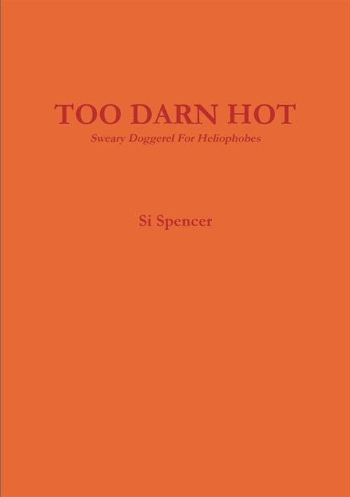 Too Darn Hot (Paperback)