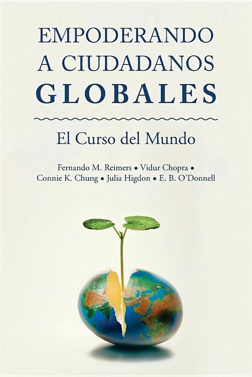 Empoderar Ciudadanos Globales: El Curso Mundial (Paperback)