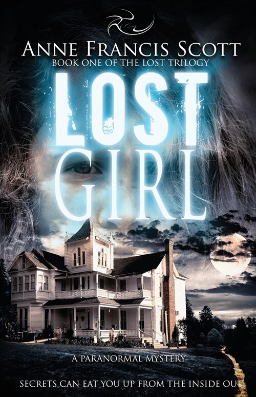 Lost Girl (Book One of the Lost Trilogy): A Paranormal Mystery (Paperback, 2)