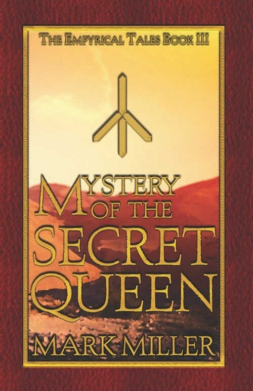 Mystery of the Secret Queen (Paperback)
